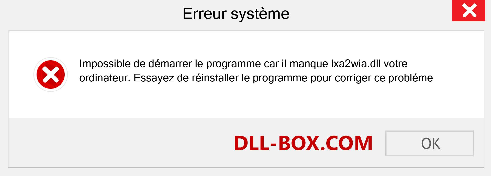 Le fichier lxa2wia.dll est manquant ?. Télécharger pour Windows 7, 8, 10 - Correction de l'erreur manquante lxa2wia dll sur Windows, photos, images